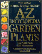 Royal Horticultural Society A-Z Encyclopedia of Garden Plants
