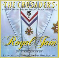 Royal Jam - The Crusaders with B.B. King and the Royal Philharmonic Orchestra