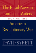 Royal Navy in European Waters During the American Revolutionary War