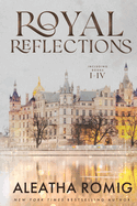 Royal Reflections Collection