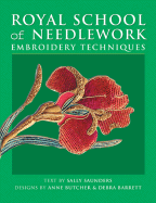 Royal School of Needlework Embroidery Techniques