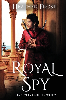 Royal Spy - Frost, Heather