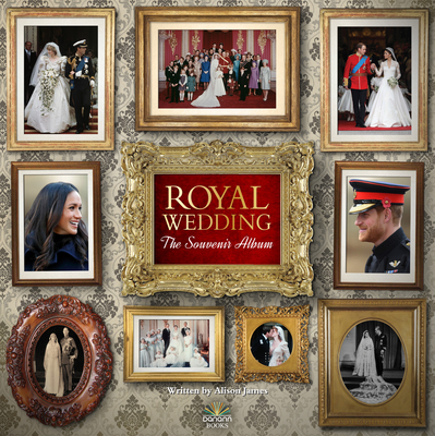 Royal Wedding: The Souvenir Album - James, Alison