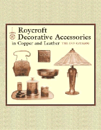 Roycroft Decorative Accessories in Copper and Leather: The 1919 Catalog