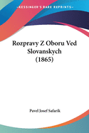 Rozpravy Z Oboru Ved Slovanskych (1865)