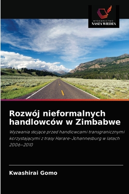 Rozw?j nieformalnych handlowc?w w Zimbabwe - Gomo, Kwashirai