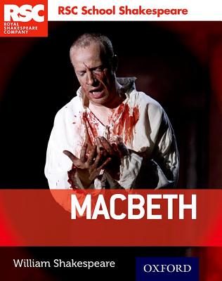 RSC School Shakespeare: Macbeth - Shakespeare, William