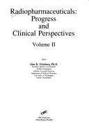 Rsdiopharmaceuticals Progress & Clinical Persps Vol 1 - Fritzberg, Alan R