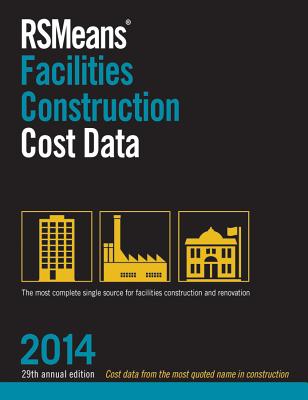RSMeans Facilities Construction Cost Data - Mossman, Melville J (Editor)