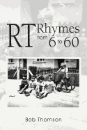 RT Rhymes from 6 to 60