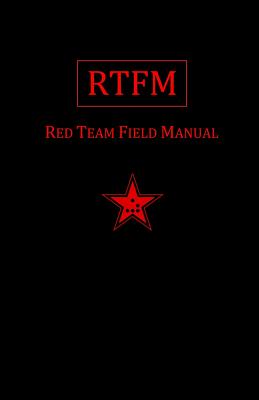 Rtfm: Red Team Field Manual - Clark, Ben