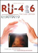 RU-486: The Last Option - Irene Maffei