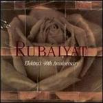Rubaiyat: Elektra's 40th Anniversary