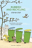 Rubbish and Recycling: Step-by-step
