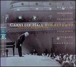 Rubinstein Collection, Vol. 42: Carnegie Hall Highlights