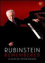 Rubinstein Remembered - Peter Rosen