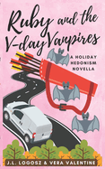 Ruby and the V-Day Vanpires