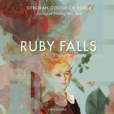 Ruby Falls - Royce, Deborah Goodrich, and Willis, Stephanie (Read by)