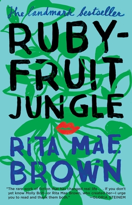 Rubyfruit Jungle: A Novel - Brown, Rita Mae