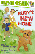 Ruby's New Home: Ready-To-Read Level 2
