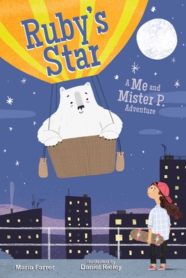Ruby's Star: Me and Mister P Adventure, Book Twovolume 2 - Farrer, Maria