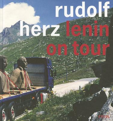 Rudolf Herz: Lenin on Tour - Wunsch, Irena