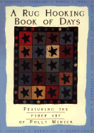 Rug Hooking Book of Days - Minick, Polly