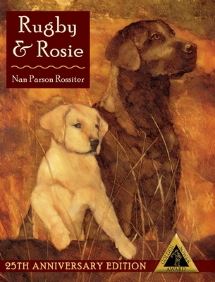 Rugby and Rosie - Rossiter, Nan Parson