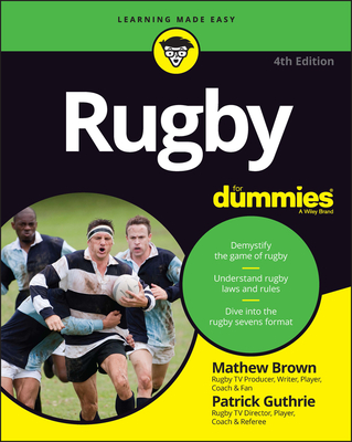Rugby for Dummies - Brown, Mathew, and Guthrie, Patrick