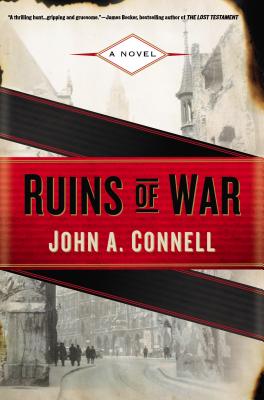 Ruins of War: A Mason Collins Novel - Connell, John A