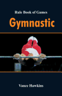Rule Book of Games: Gymnastic