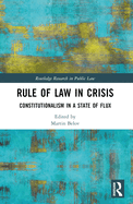 Rule of Law in Crisis: Constitutionalism in a State of Flux