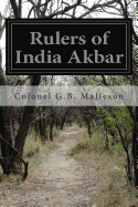 Rulers of India: Akbar