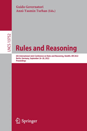Rules and Reasoning: 6th International Joint Conference on Rules and Reasoning, RuleML+RR 2022, Berlin, Germany, September 26-28, 2022, Proceedings