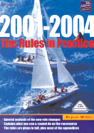 Rules in Practice 2001 - 2004 - Willis, Bryan