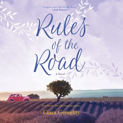 Rules of the Road - Geraghty, Ciara, and McMahon, Aoife (Read by)