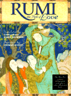 Rumi the Path of Love - Helminski, Camille (Translated by), and Helminski, Kabir, PhD (Translated by), and Bly, Robert W (Foreword by)