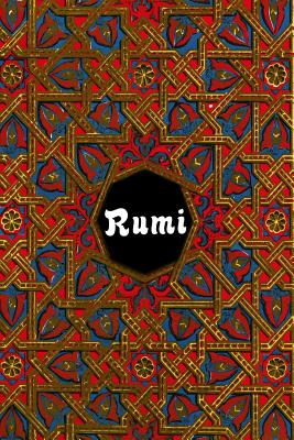 Rumi - Print, Super Large (Editor), and Rumi, Jalal Al-Din