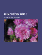 Rumour Volume 1