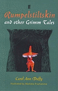 Rumpelstiltskin and Other Grimm Tales