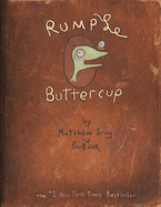 Rumple Buttercup: A Story of Bananas, Belonging, and Being Yourself Heirloom Edition