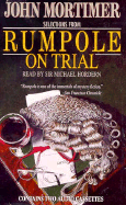 Rumpole on Trial: Selections from Rumpole on Trial