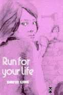 Run for Your Life