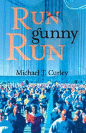 Run Gunny Run