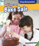 Run Your Own Bake Sale - Berne, Emma Carlson