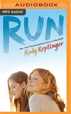 Run - Keplinger, Kody, and Eldridge, Em (Read by), and Evans, Elizabeth, Professor (Read by)