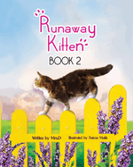 Runaway Kitten: Book2