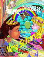 Runaway Princesses