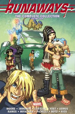 Runaways: The Complete Collection Volume 4 - Moore, Terry (Text by), and Immonen, Kathryn (Text by), and Cebulski, C B (Text by)