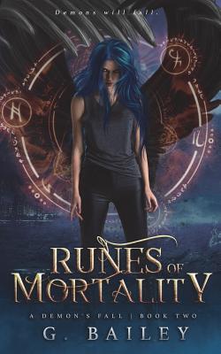 Runes of Mortality: A Reverse Harem Urban Fantasy - Bailey, G